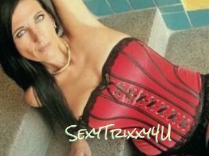 SexyTrixxy4U