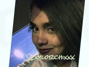 Sexylorchixxx