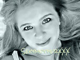 SexymotherXXX