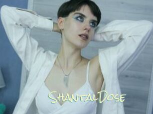 ShantalDose