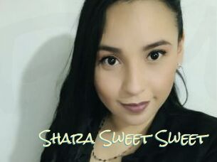 Shara_Sweet_Sweet