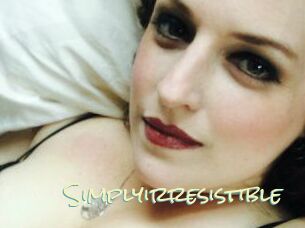 Simplyirresistible