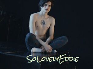 SoLovelyEddie