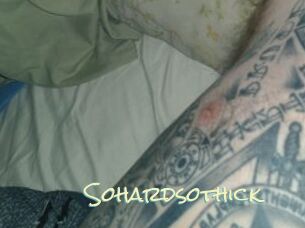 Sohardsothick