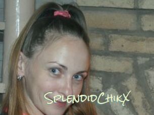 SplendidChikX