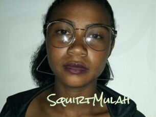 SquirtMulah