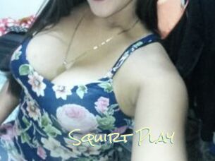 Squirt_Play
