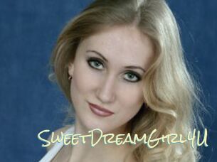 SweetDreamGirl4U