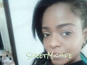 SweetMichife