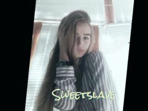 Sweetslave