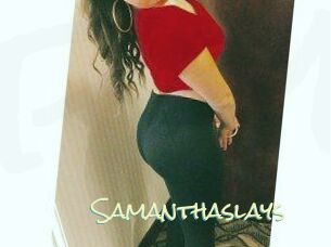 Samanthaslays