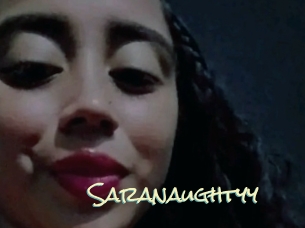 Saranaughtyy