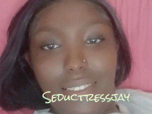 Seductressjay