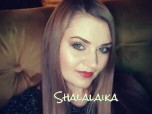Shalalaika