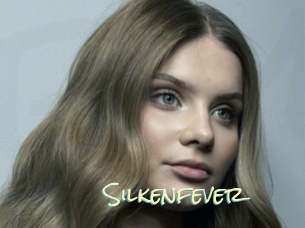 Silkenfever
