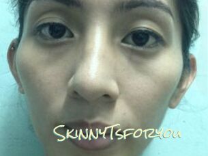 SkinnyTsforyou