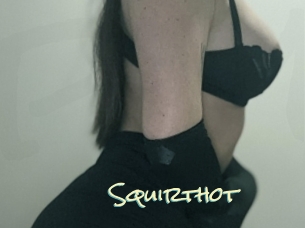 Squirthot