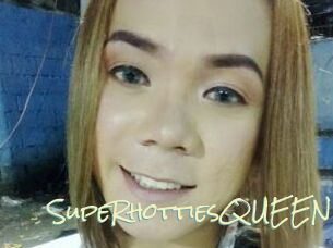 SupeRhottiesQUEEN