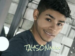 TAYSONmax
