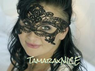 TamaraxNICE