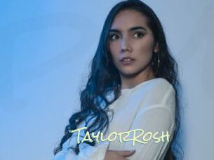 TaylorRosh