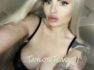 TaylorTease91