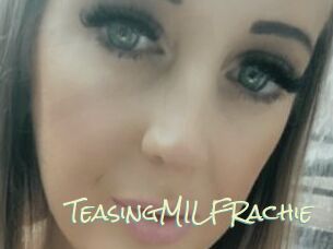 TeasingMILFRachie