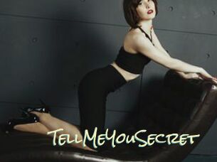 TellMeYouSecret