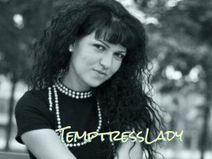 TemptressLady