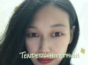 Tenderwhitethigh