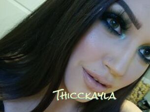 Thicckayla