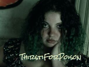 ThirstiForPoison