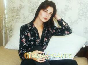 TianaGrande