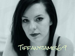 Tiffanyjames69