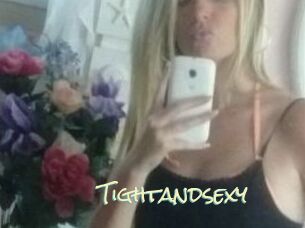 Tightandsexy