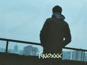 Tinoxxx