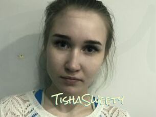 TishaSweety
