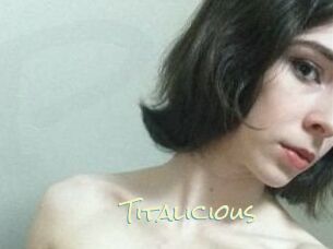 Titalicious