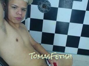 TomasFetish