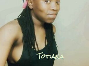 Totiana