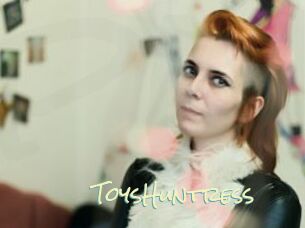 ToysHuntress