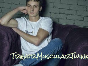 TrevorMuscularTwink