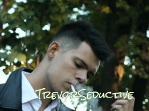 TrevorSeductive