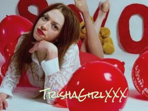 TrishaGirlXXX