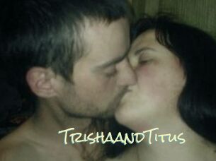 Trisha_and_Titus