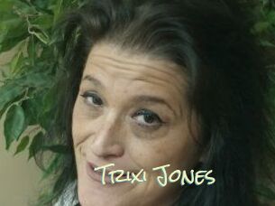 Trixi_Jones