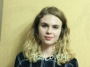 TryLoveMe