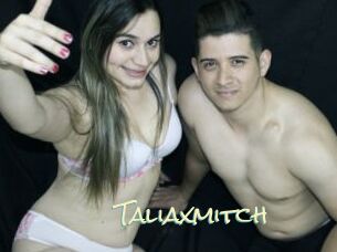 Taliaxmitch