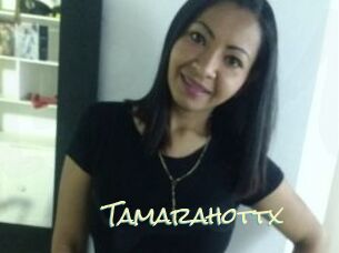 Tamarahottx