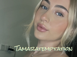 Tamaratemptation
